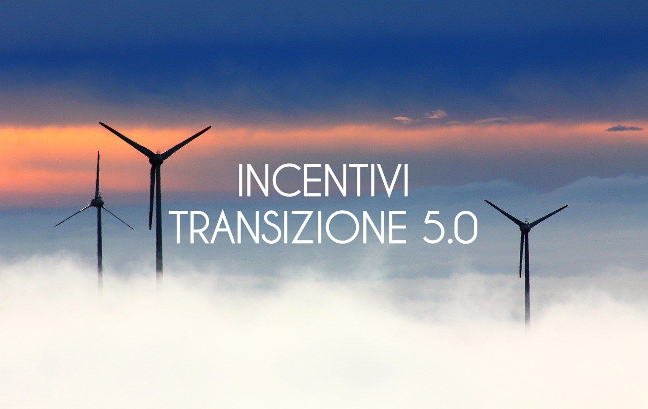 INCENTIVI TRANSIZIONE 5.0