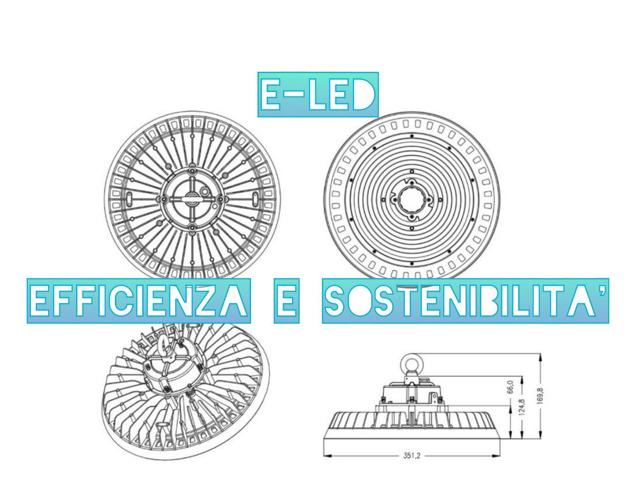 E-LED ILLUMINAZIONE A LED EFFICIENTE E SOSTENIBILE