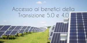 accesso ai benefici della transizione 5.0 e 4.0